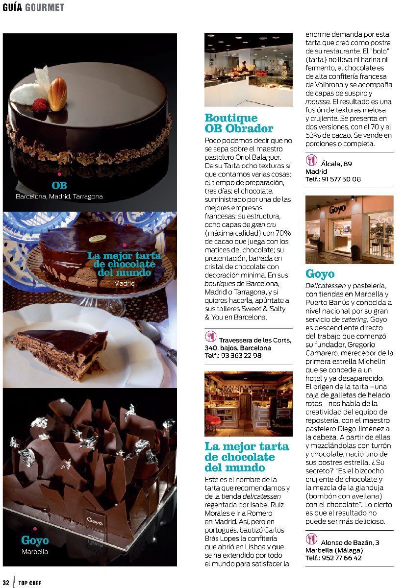 Goyo Marbella and Goyo Banus chocolate cake.